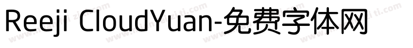 Reeji CloudYuan字体转换